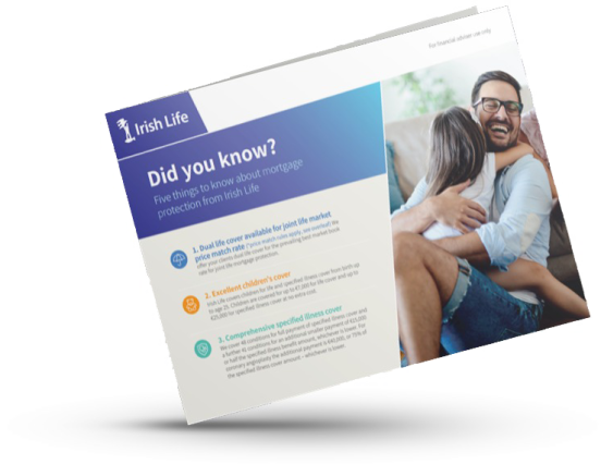 Image of the did you know? Five things to know about mortgage protection from Irish Life flyer