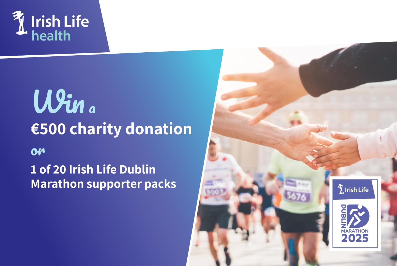 Win a €500 charity donation or one of 20 Dublin Marathon supporters' packs